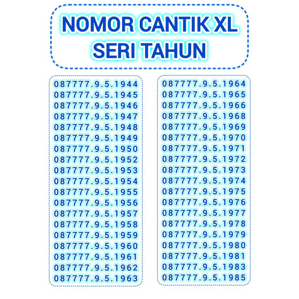 NOMOR CANTIK XL SERI TAHUN/KARTU PERDANA XL