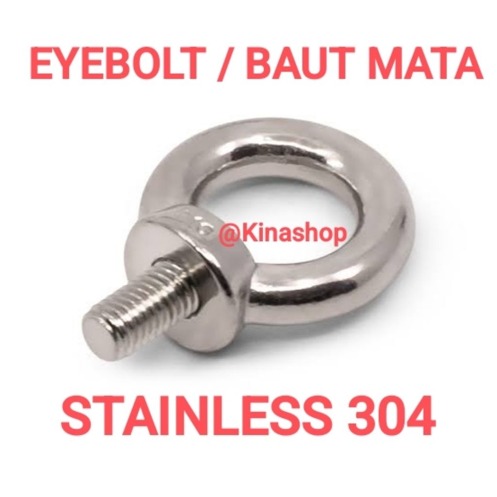 EYEBOLT / EYE BOLT M8 BAUT MATA STAINLESS 304