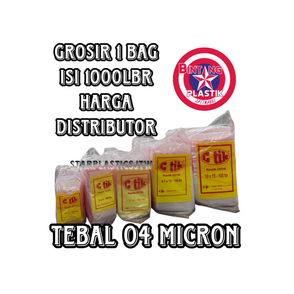 [GROSIR 1 BAG] Plastik PE KLIP CETIK TEBAL 04 Polos Bening C-Tik C Tik 4x6 5x8 10x7 13x8,7 15x10 12x