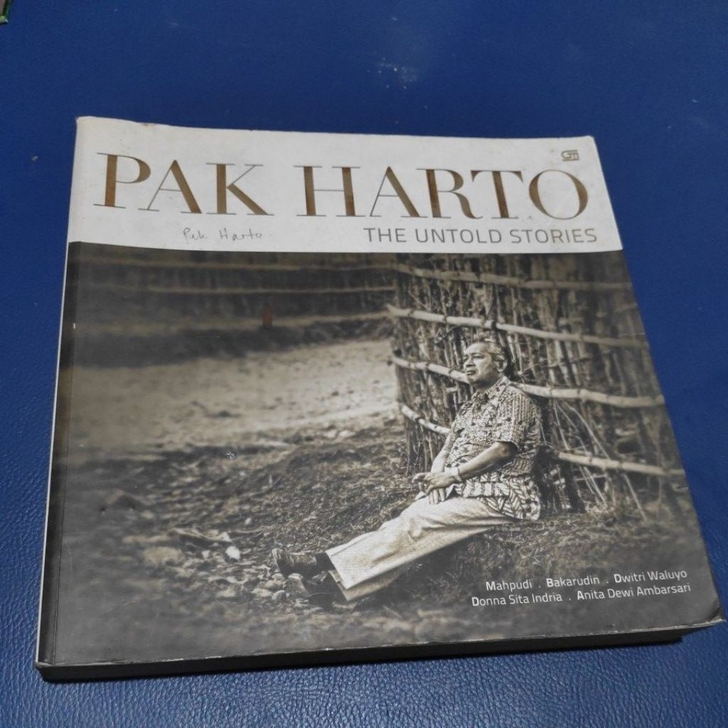 PAK HARTO THE UNTOLD STORIES