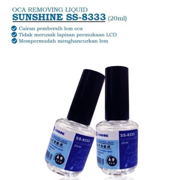 

cairan penghancur lem oca sunshine ss8333 20mm