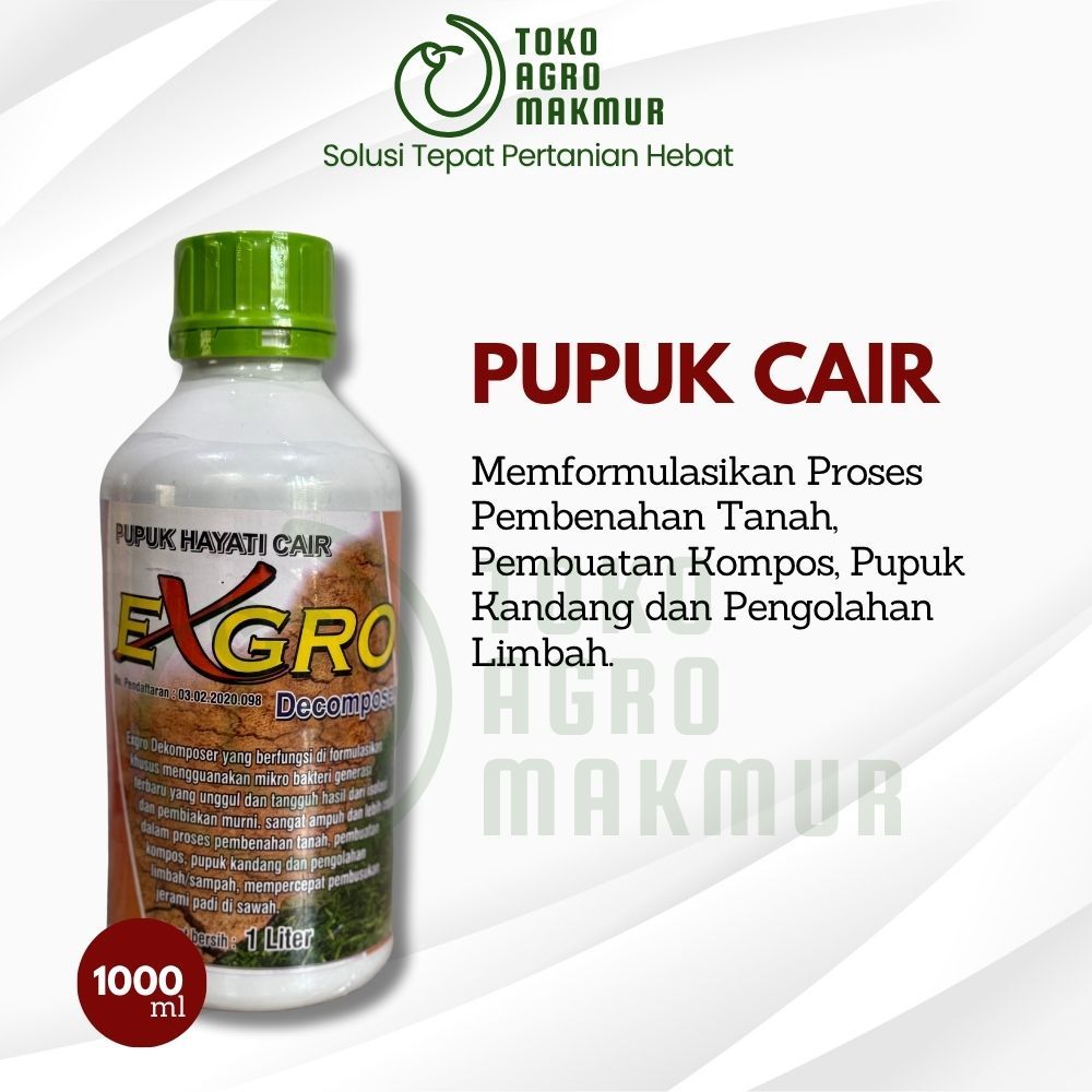 EXGRO DECOMPOSER 1 LITER MERANGSANG PERTUMBUHAN AKAR DAN BATANG