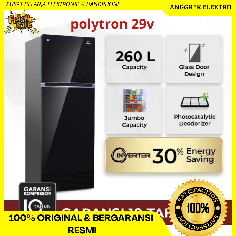 KULKAS POLYTRON 29V INVERTER GARANSI RESMI -  Kulkas 2 Pintu Belleza Jumbo Inverter 260 Liter PRW 29
