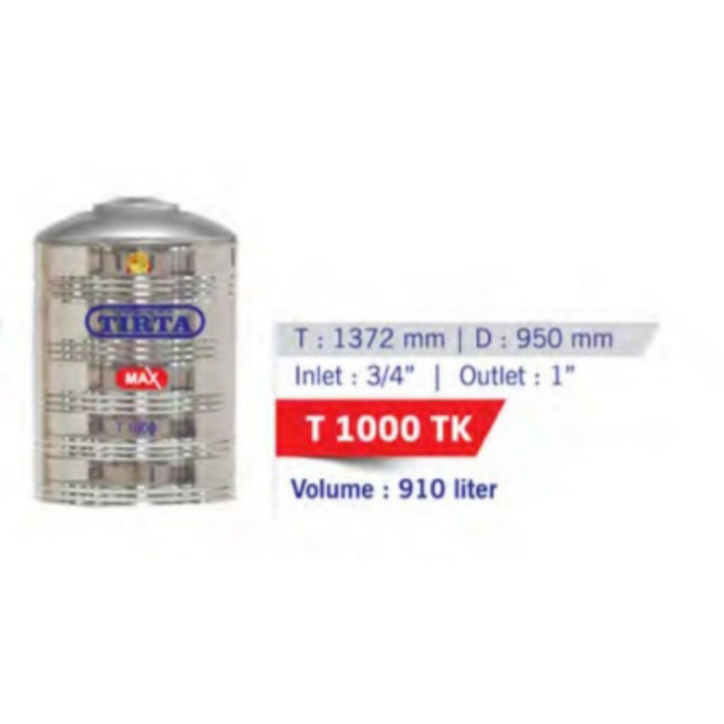 TOREN TANGKI AIR STAINLEES STEEL MERK TIRTA MAX TIPE T 1000 TK KAPASITAS VOLUME 910 LITER