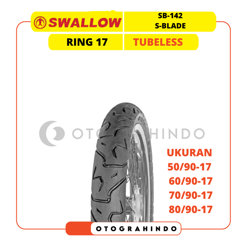 BAN LUAR SEPEDA MOTOR SWALLOW SB-142 S-BLADE UKURAN 50/90 60/90 70/90 80/90 RING 17 TUBELESS