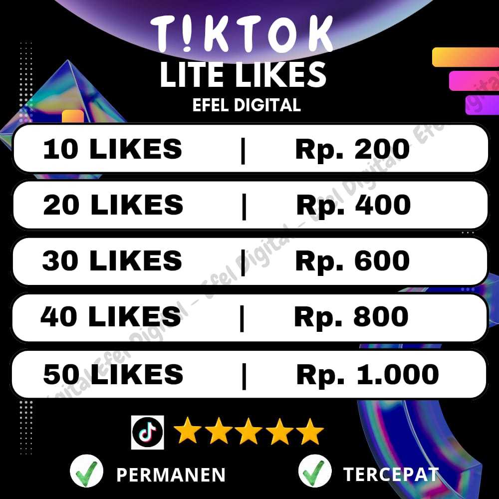 GNT EFEL DIGITAL - Likes Tiktok Aktif Garansi Refill 30 Hari No Drop| Tiktok Like Permanen Bergarans