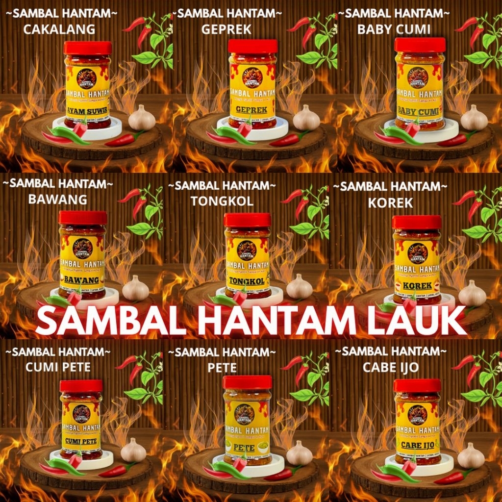 

SAMBAL HANTAM KOMPLIT - Baby Cumi, Ayam Suwir, Cakalang, Pete, Teri, Tuna, Jengkol & 15 Varian Lezat Lainnya
