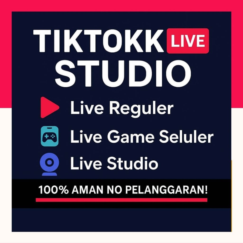 Akun tiktok live game studio aman untuk live streamer murah aman no pelanggaran