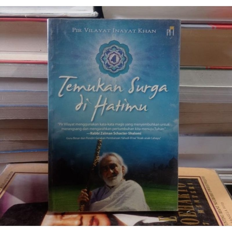 TEMUKAN SURGA DI HATIMU - PIR VILAYAT INAYAT KHAN