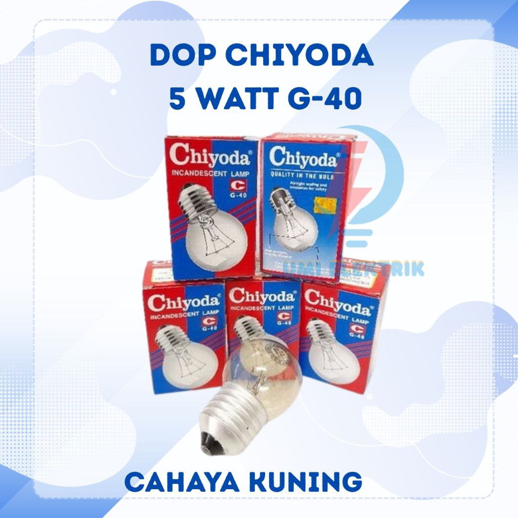 lampu pijar CHIYODA 5 WATT G-40 dop Chiyoda 5 watt