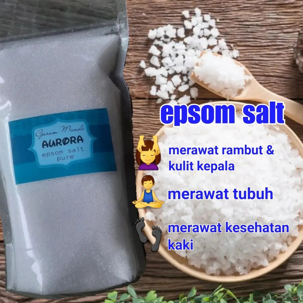 EPSOM SALT(500GRAM)/ GARAM MANDI/ GARAM INGGRIS/RELAKSASI/GARAM EPSOM RENDAM KAKI/ GARAM RENDAM KAKI