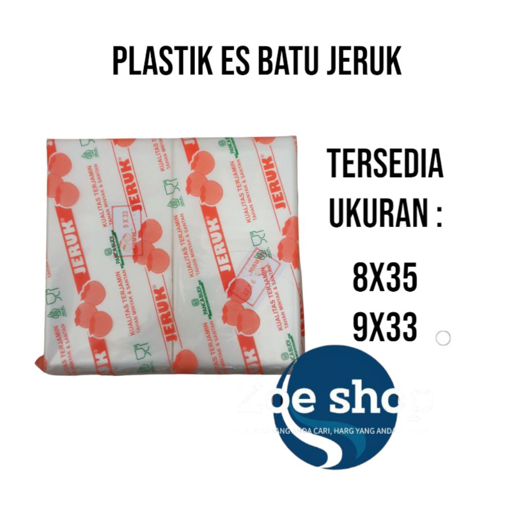 plastik pe jeruk es batu ukuran 8x35 & 9x33 murah