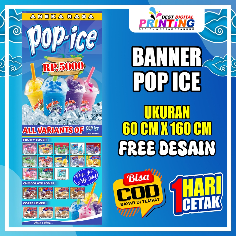 BANNER/SPANDUK POP ICE (BISA CUSTOM) UKURAN 60X160 CM