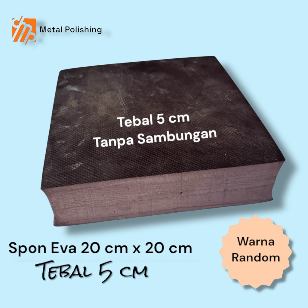 spon eva spon ati tebal 5 cm 20cm x 20cm