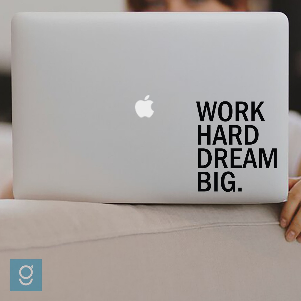 

Stiker Work Hard Dream Big Cutting Sticker Custom Dekorasi Laptop