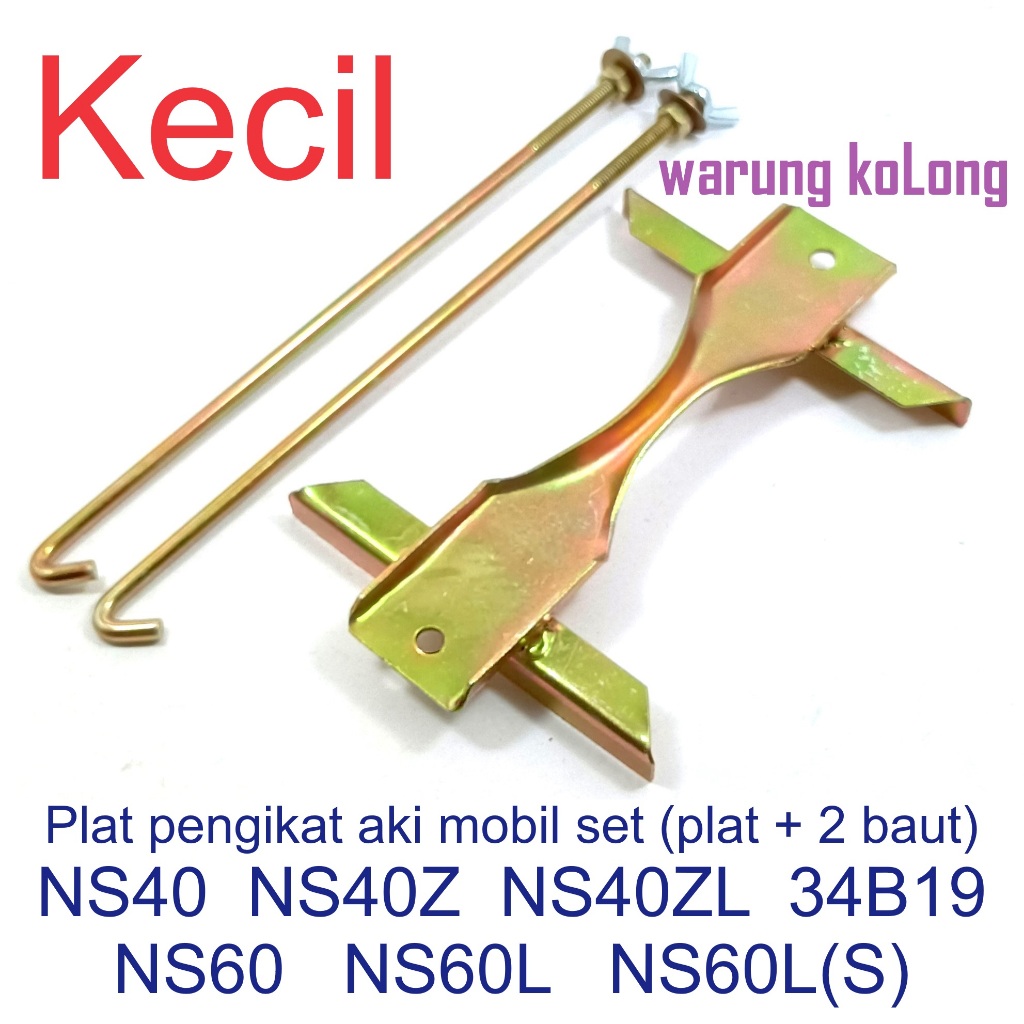 Plat ikat Aki Kecil NS40 NS60 34B19 Mobil tatakan penahan accu pelat bracket braket Baut Set Z L