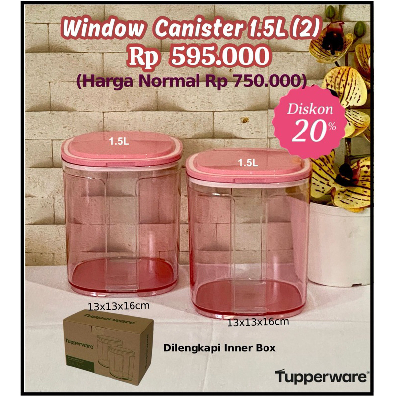 TUPPERWARE OBRAL..SALE, SALE, SALE  Window Canister 1,5L (2 pcs)- OBRAL Cepat Cuma Rp. 595.000,- HAR