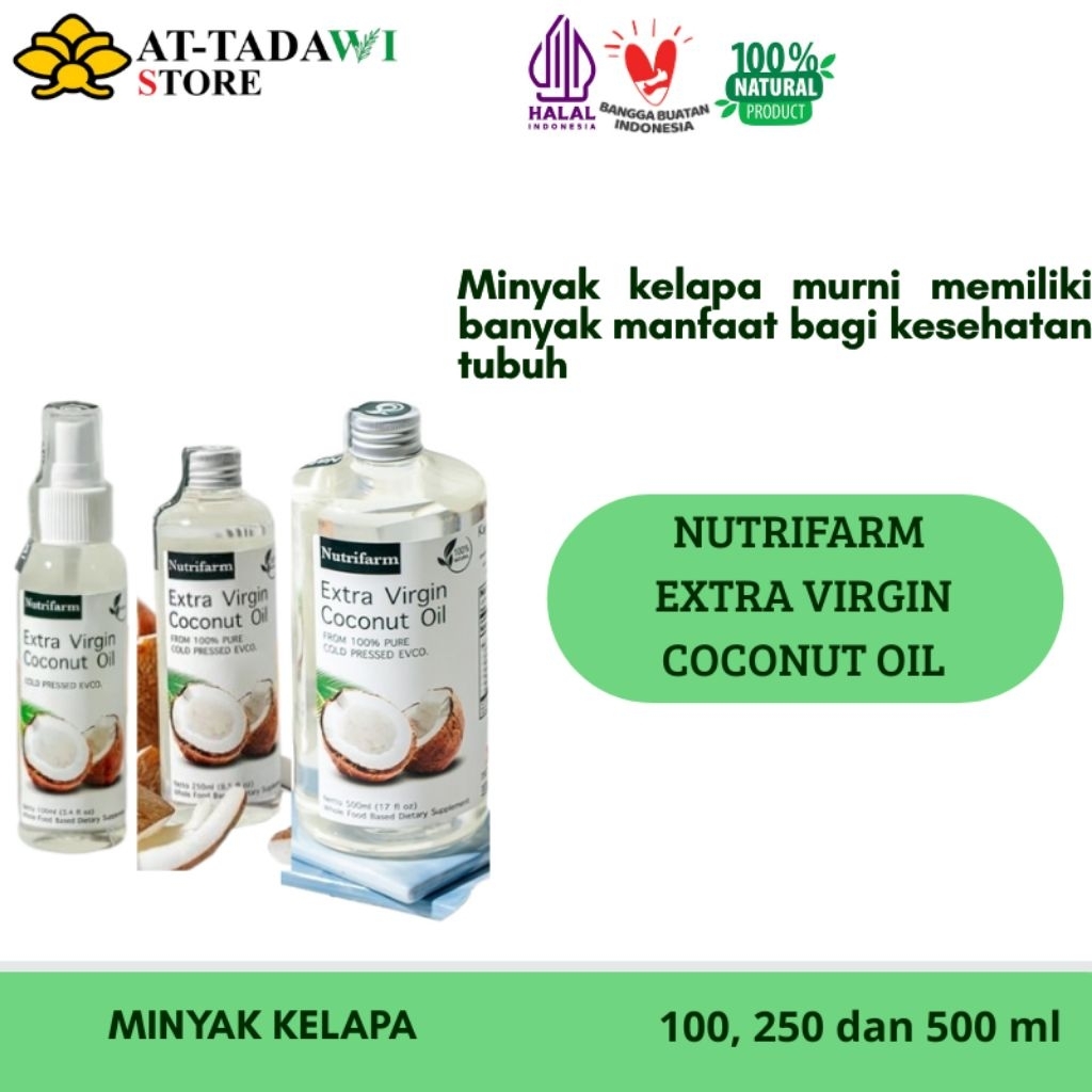 

NUTRIFARM - EXTRA VIRGIN COCONUT OIL - minyak kelapa asli murni - 100, 250 dan 500 ml