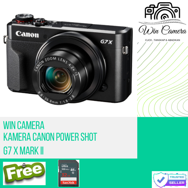 Canon Power Shot G7X Mark II / Kamera Canon / Kamera Pocket / Kamera Digital / Camera Canon