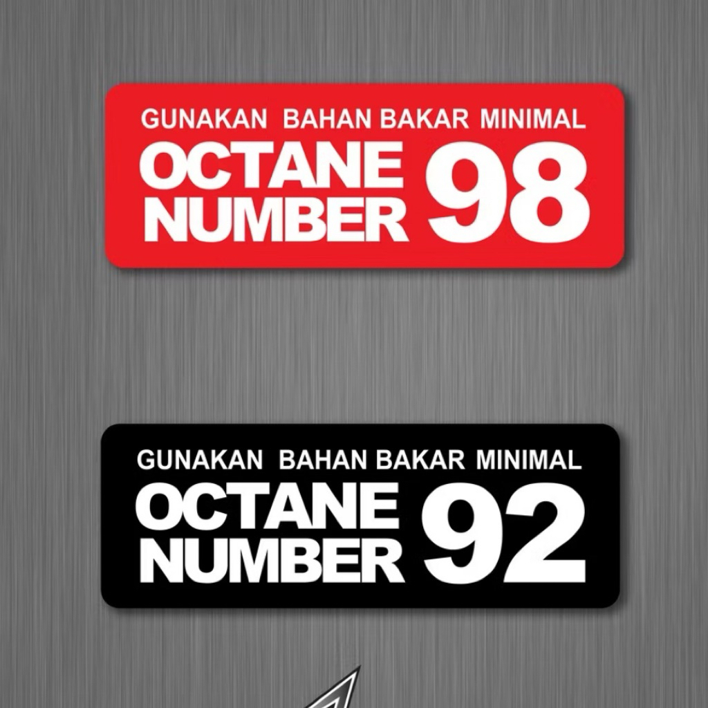 

STIKER Gunakan Bahan Bakar STICKER OCTANE NUMBER