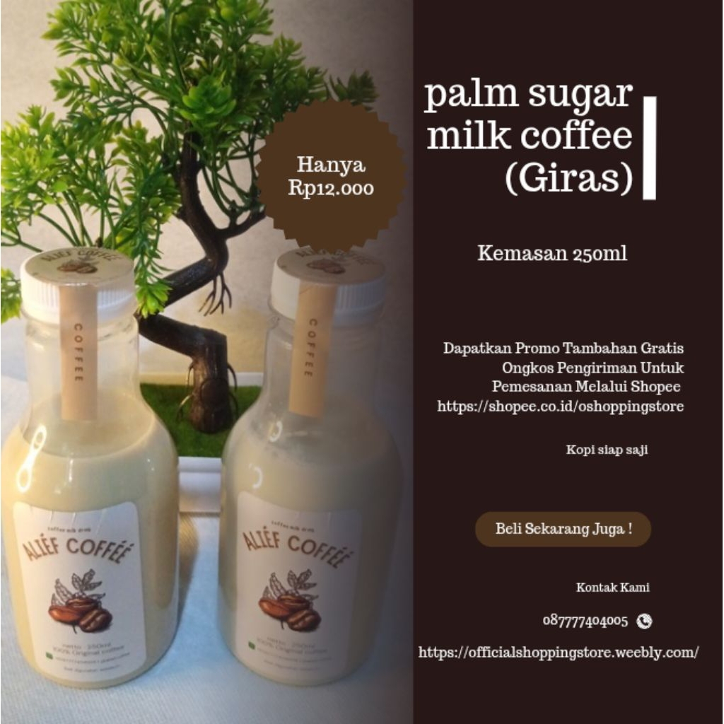 

Palm sugar milk coffee (Giras)