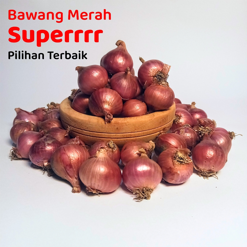 

Bawang Merah Super Kemasan 1kg, 500 gram dan 250 gram