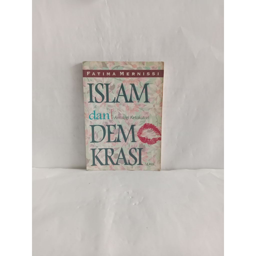 Buku original ISLAM dan DEMOKRASI oleh FATIMA MERNISSI