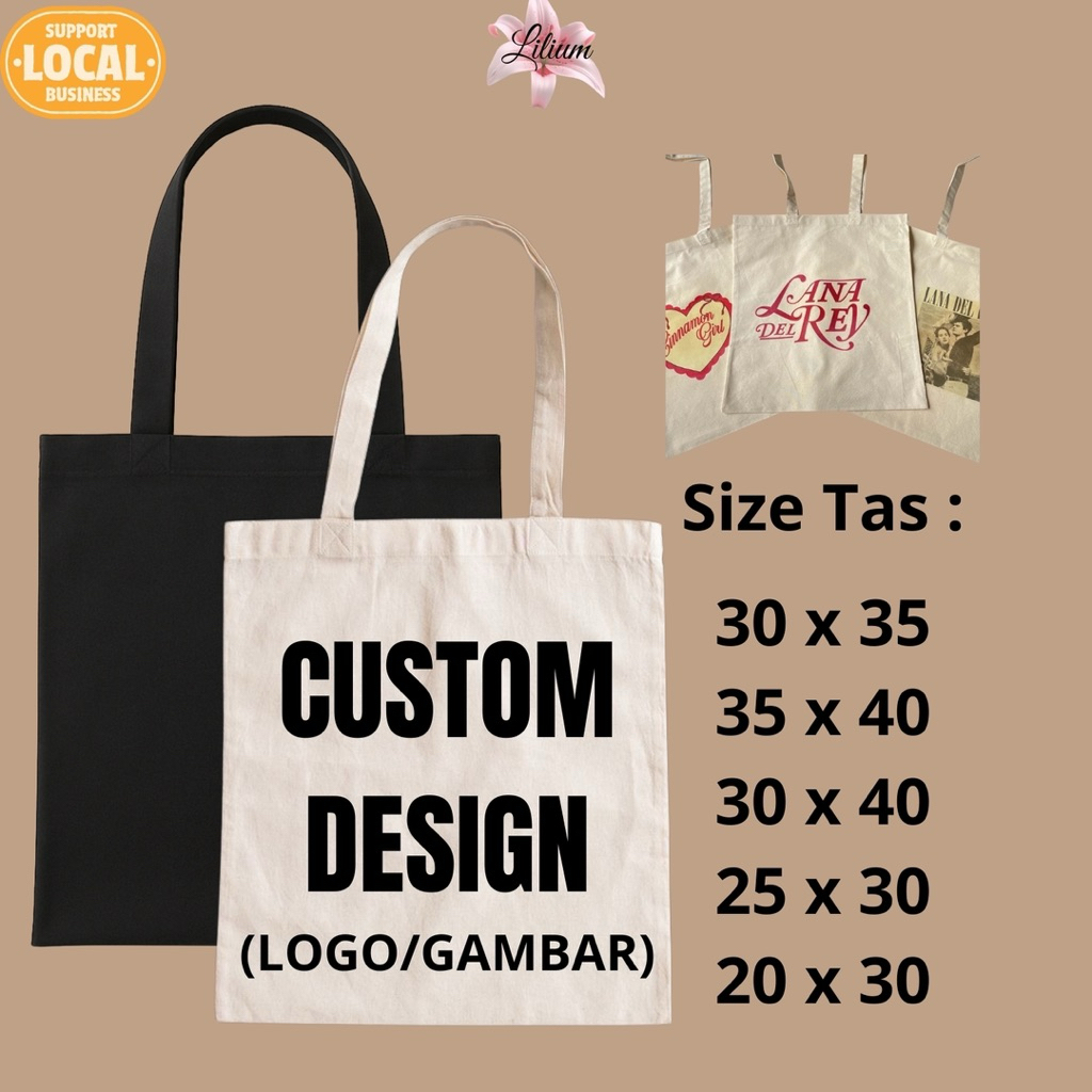 Totebag Custom | Custom Totebag | Totebag Bebas Custom Tersedia Dalam Berbagai Ukuran Tas | Sablon T