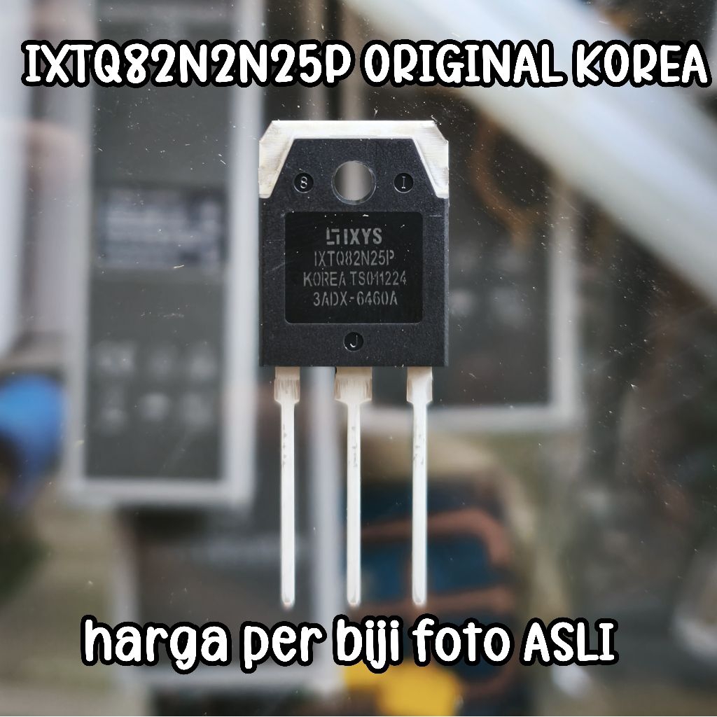 MOSFET IXTQ82N25P ORIGINAL KOREA IXTQ-82N25P