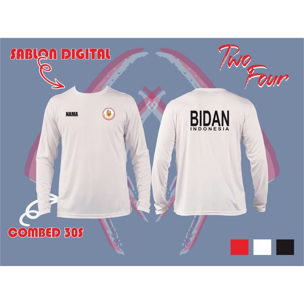 KAOS PANJANG BIDAN INDONESIA - BAJU PANJANG BIDAN INDONESIA - BEBAS WARNA