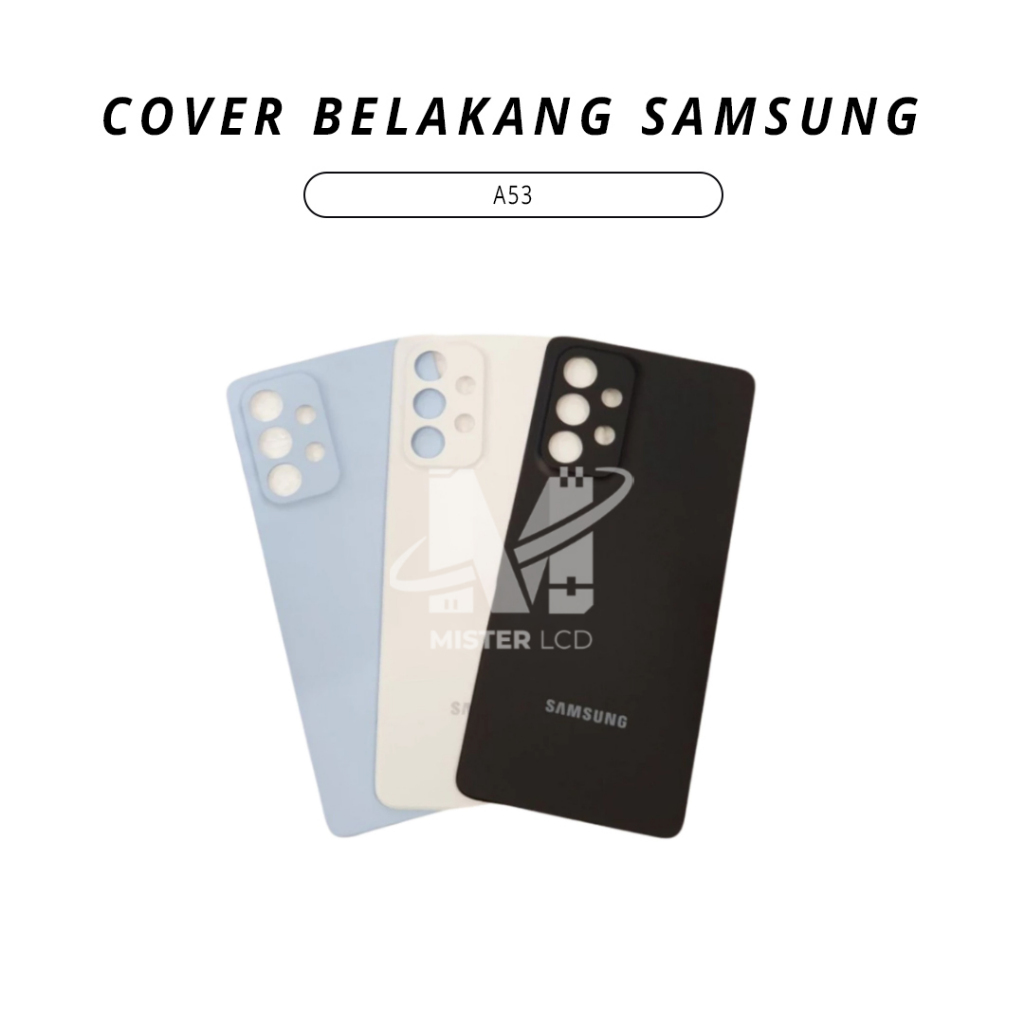 COVER / PENUTUP BELAKANG SAMSUNG A53