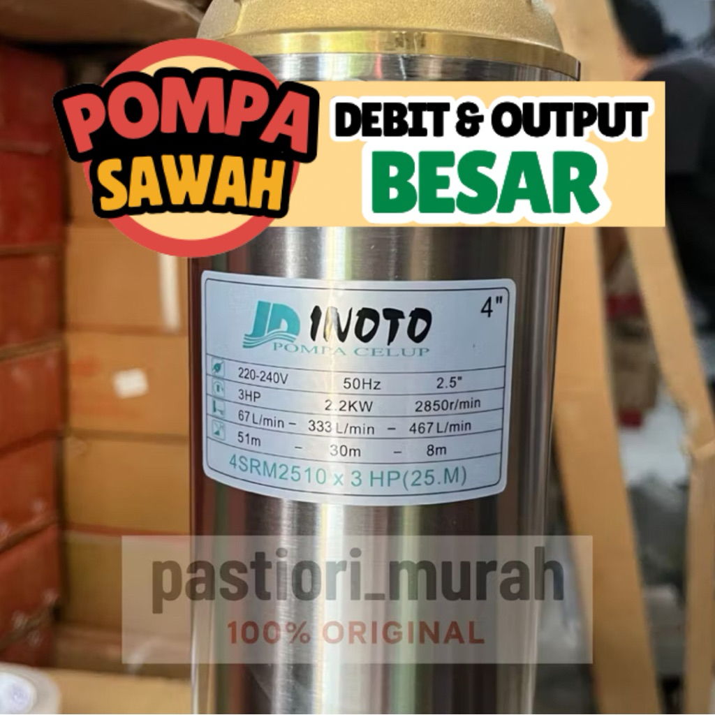 Pompa Sawah Submersible Sible sibel submersibel Inoto 4in SRM 3HP 2510 Pompa Celup Debit  Output Bes