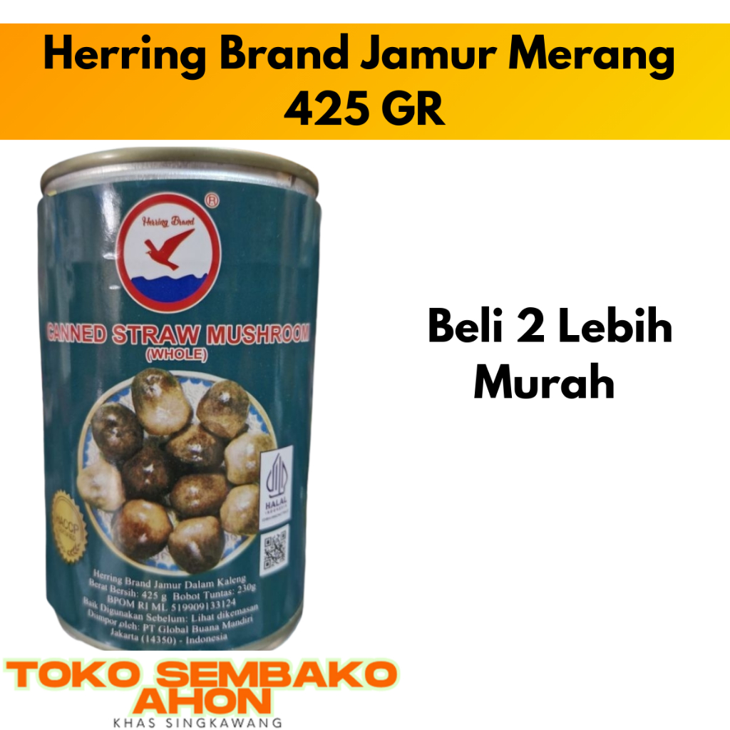 

Herring Brand Jamur Merang 425gr / Straw Mushroom Kaleng / Jamur Kaleng Herring / Jamur Merang Utuh Kaleng / Straw Mushroom 425g
