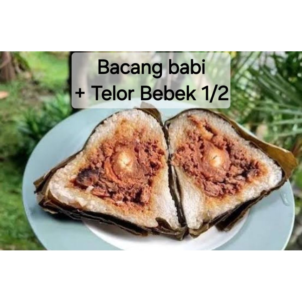 

Bacang Nasi isi daging Babi + 1/2 kuning telor bebek