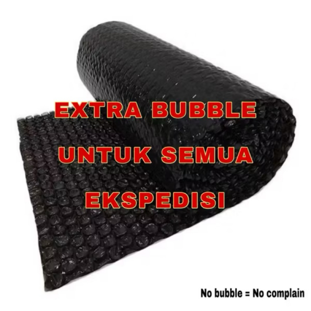 

Tambahan EXTRA BUBBLE WRAP/plastik DAN kardus Untuk semua paket