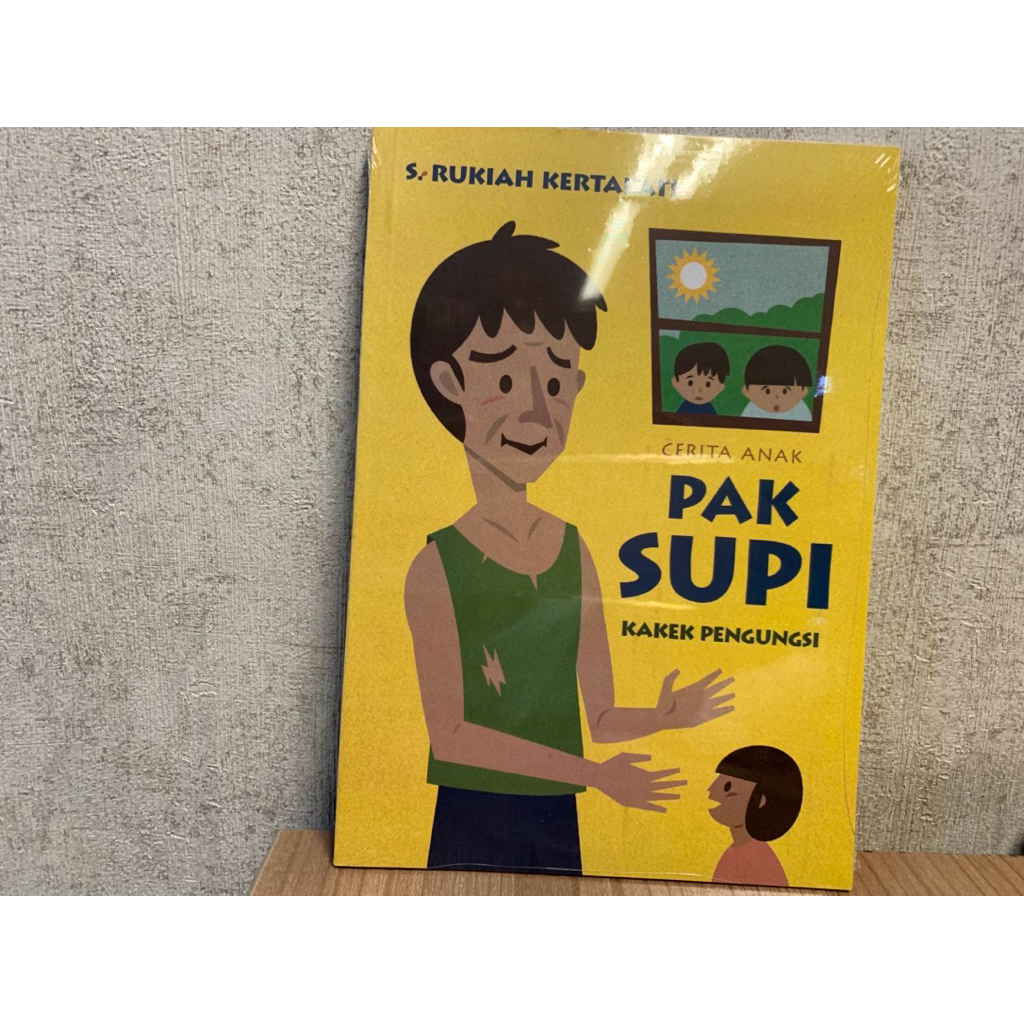Pak Supi: Kakek Pengungsi (Cerita Anak) - S. Rukiah Kertapati