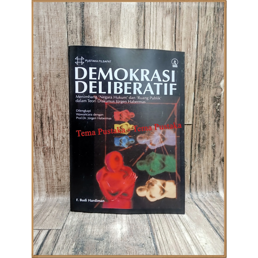 Demokrasi Deliberatif - F Budi Hardiman