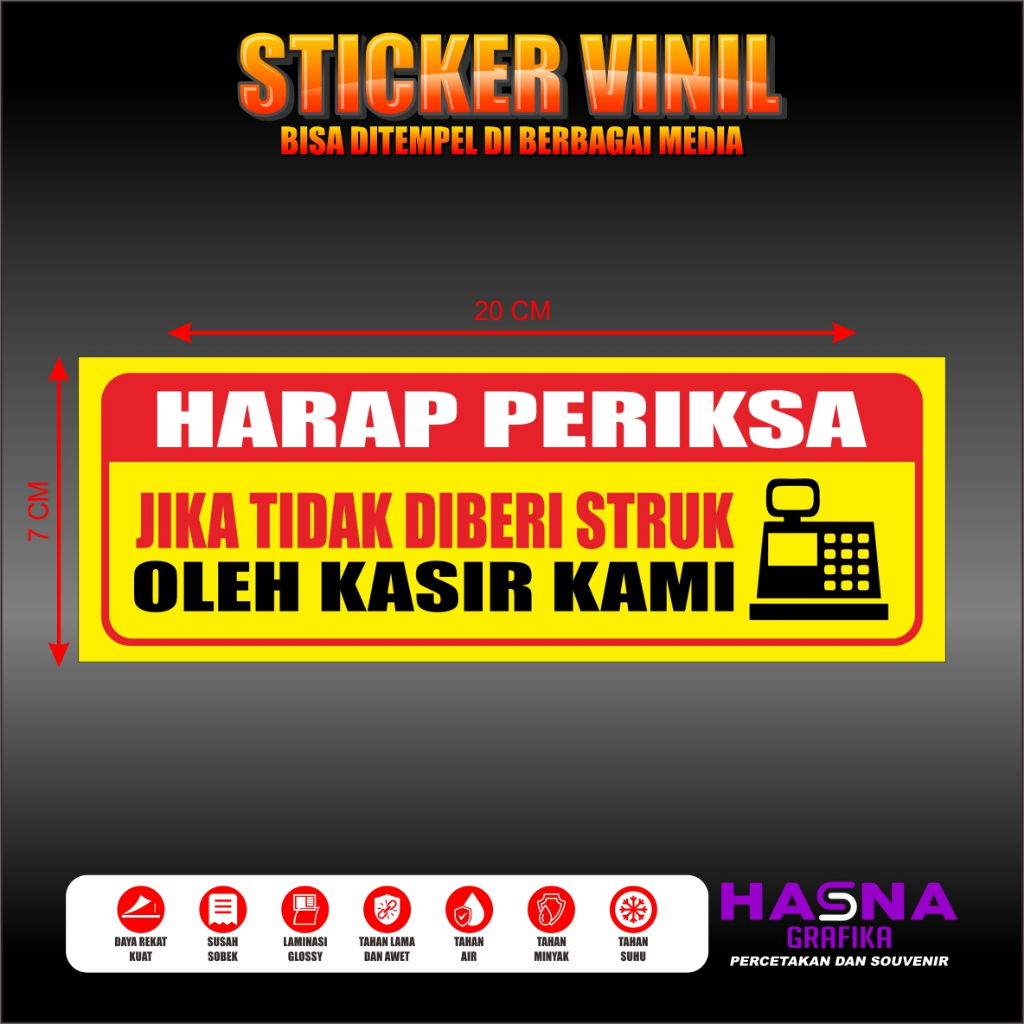 

STIKER VINIL harap periksa struk dari kasir