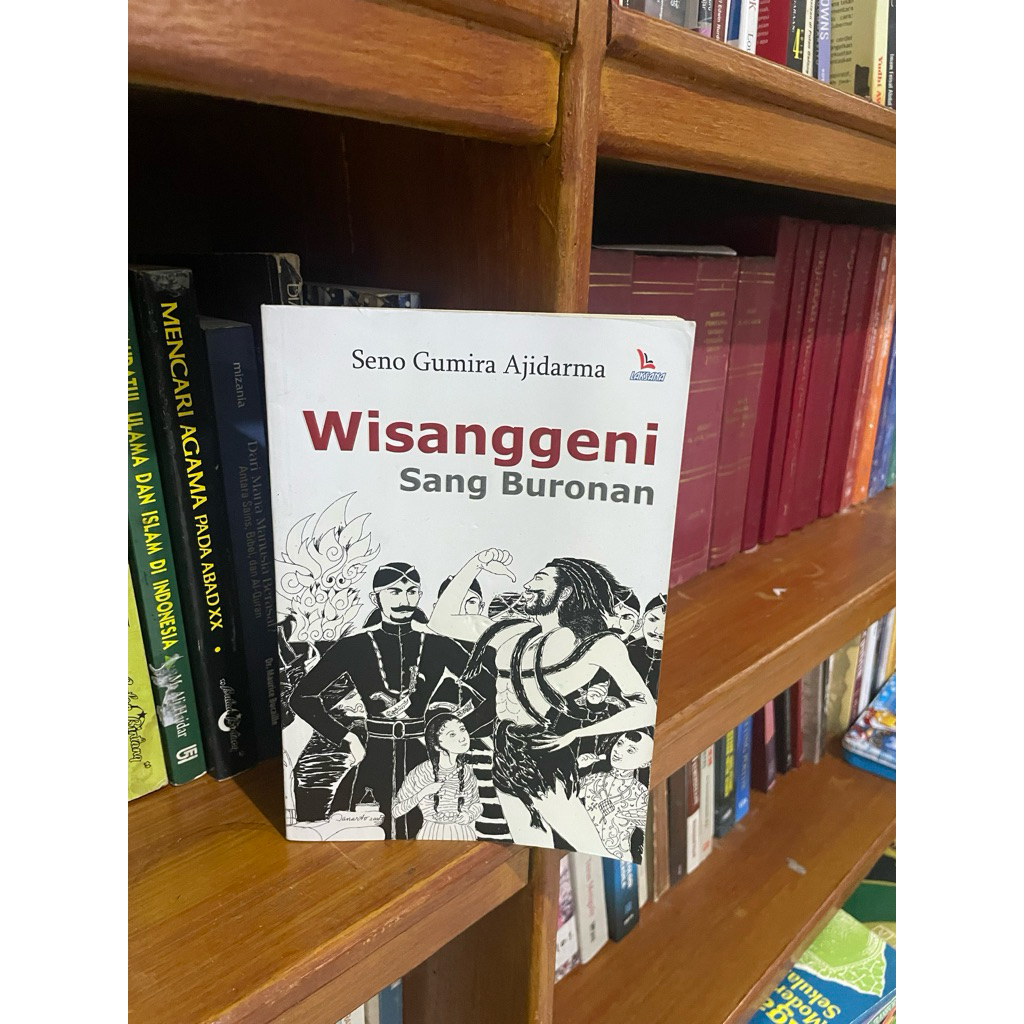 Wisanggeni Sang Buronan Seno Gumira Ajidarma