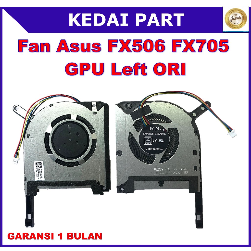 Fan Asus ROG TUF FX506 FX505GE FX505GM FX505GT FX505GU FX506 GPU ORI