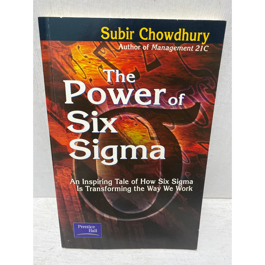 Original THE POWER OF SIX SIGMA SUBIR CHOWDHURY