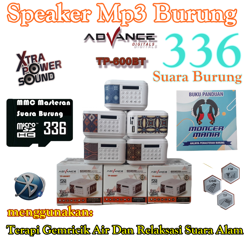 Speaker Burung Advance TP600BT - Moncer Mania 336 Suara Isian Lengkap ,Kualitas Premium