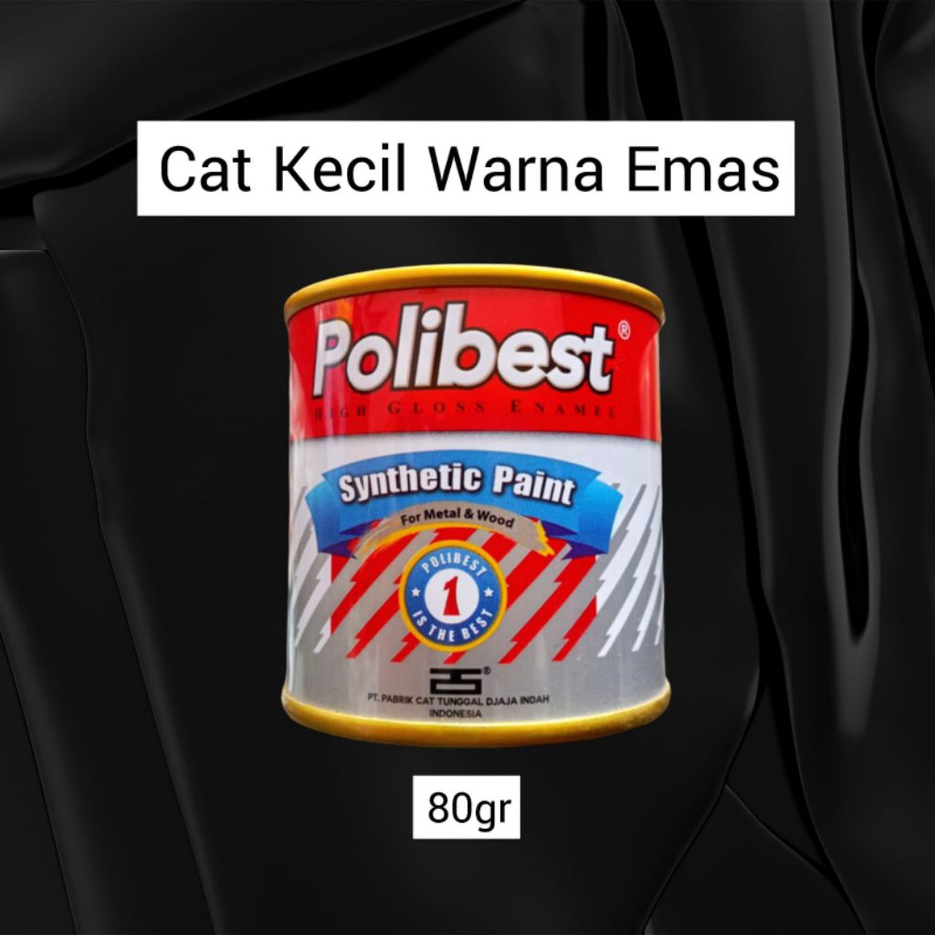 

Cat Kecil Warna Emas 80gr POLIBEST GOLD Kelang Cat Minyak Kayu Besi Ulin Alma Aluminium Baja bronze pagar metal wood synthetic paint high gloss enamel