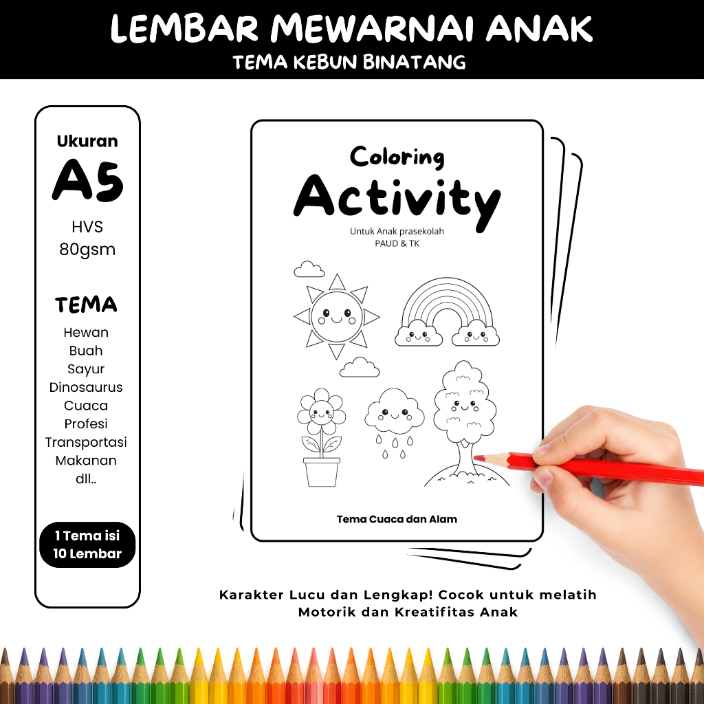 

Lembar Mewarnai Anak Tema Cuaca dan Alam Kertas HVS A5 (80gsm)