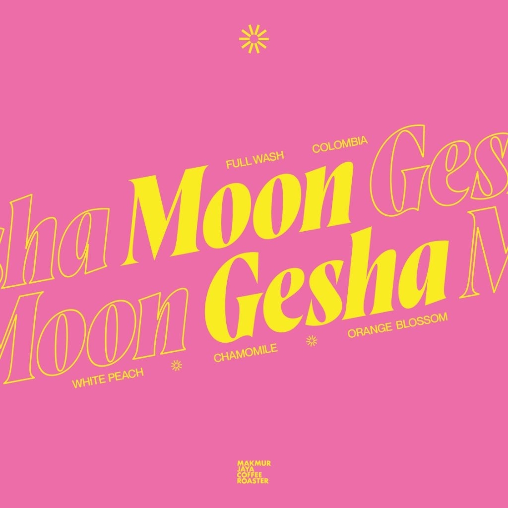 

Makmur Jaya Coffee- Moon Gesha | Biji Kopi Full wash Processing - Tasting Notes of White Peach, Chamomile, Orange Blossom