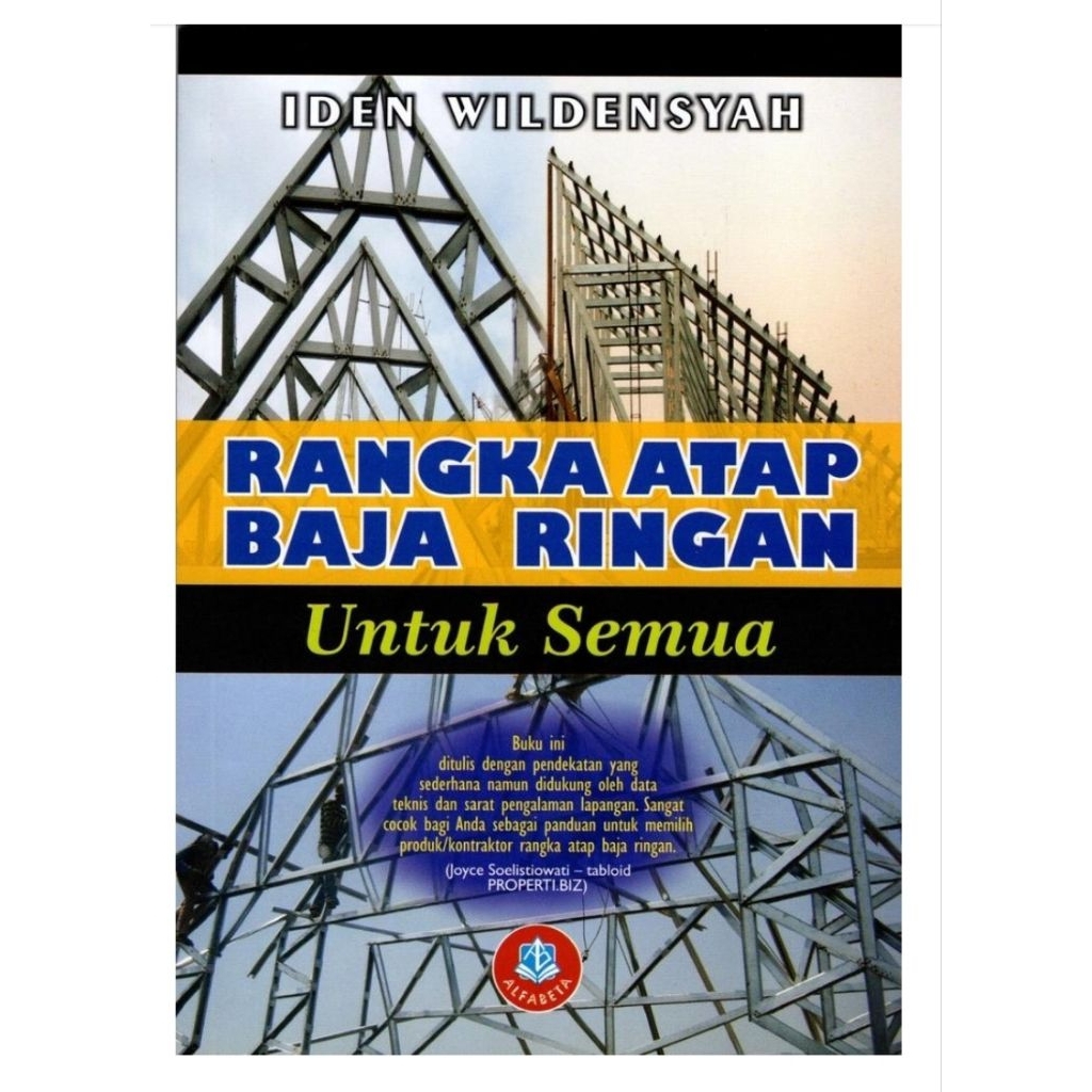 Rangka Atap Baja Ringan Untuk Semua