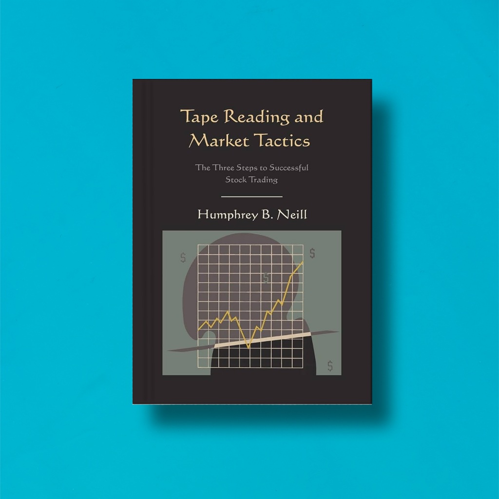 

(Eng) Tape Reading and Market by Humphrey B. NEILL