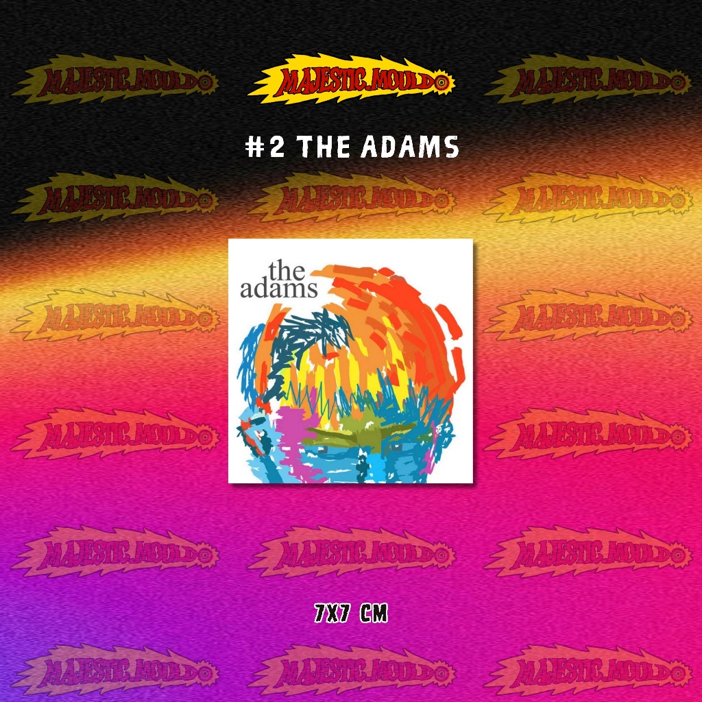 

#2 The Adams – Stiker Band Vinyl Glossy | Tahan Air & Luntur (Laptop/Helm/Tumbler/dan media lainnya)