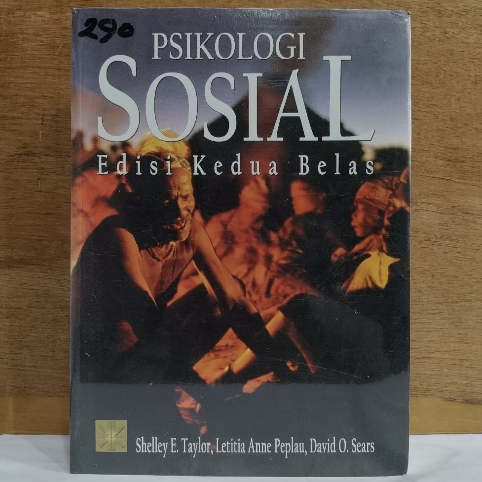 Edisi 12 Psikologi sosial oleh Shelley E Taylor, Letitia Anne Peplau, Sears David O [Buku Original]