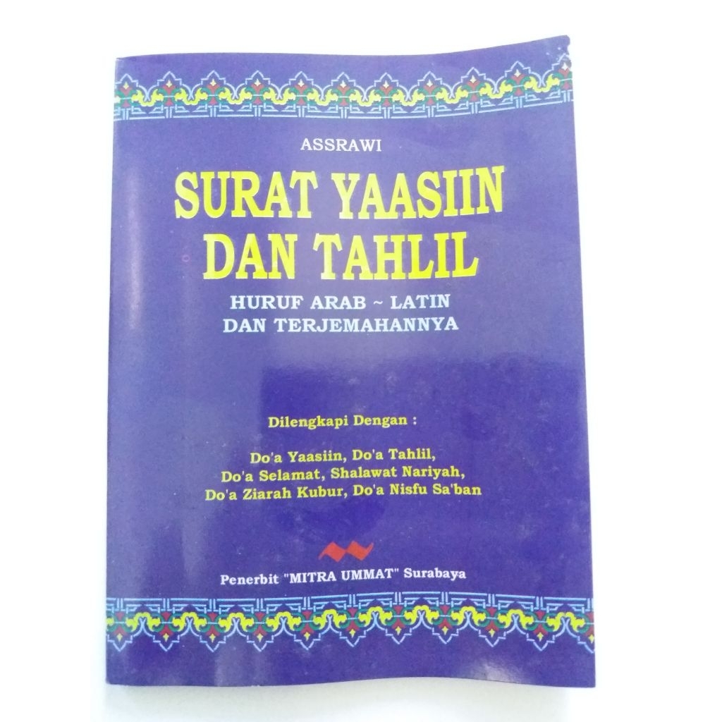 Surat Yasin dan Tahlil Huruf Arab Latin dan Terjemahannya